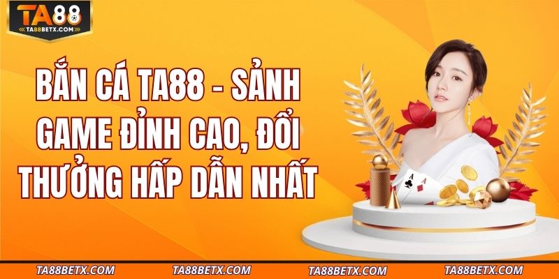 ban-ca-ta88